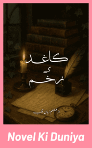 Kaghaz Ke Zakham by Zubaan E Qalb full review, story, characters, themes and ending explained.