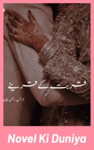 Qurbat Kay Qareene by Asia Raees Khan Urdu Novel
